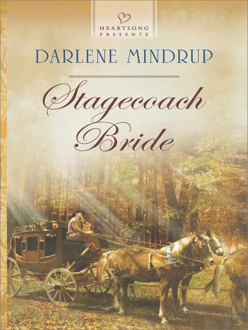 Title details for Stagecoach Bride by Darlene Mindrup - Available